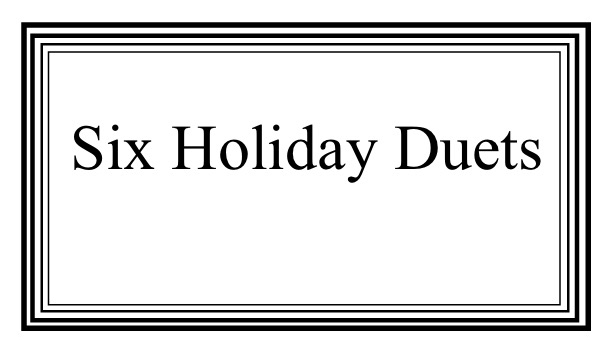 6 Holiday Duets