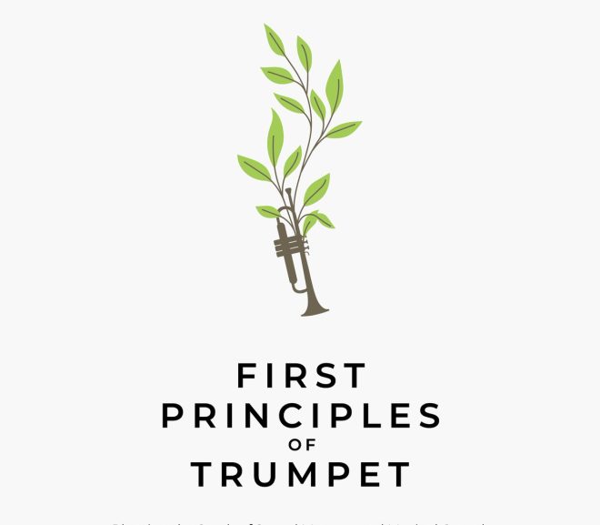 FIRST PRINCIPLES OF TRUMPET 